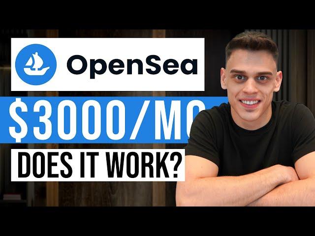How To Sell NFT Art On OpenSea 2024 | Make Money Selling NFT