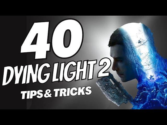 40 Dying Light 2 Tips and Tricks (No Hacks, Mods or Exploits) DL2