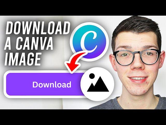 How To Download A Image From Canva In High Quality - Full Guide