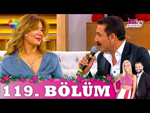 Her Şey Dahil 119. Bölüm | Latif Doğan - Emine Doğan (2. Sezon)