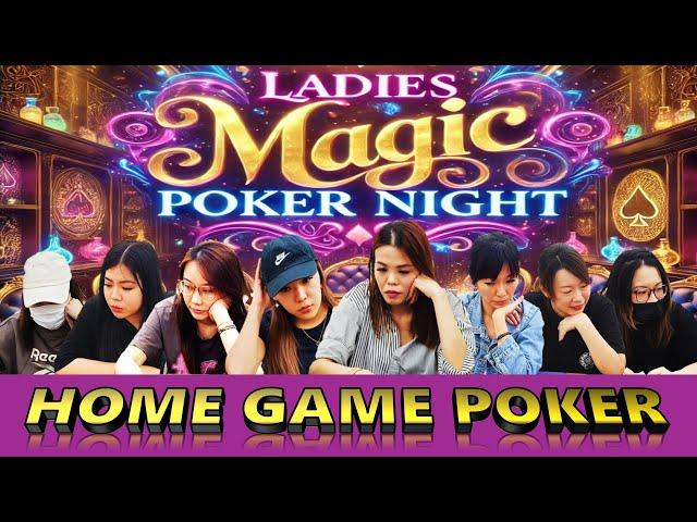 Home Game Poker (S13) - Ladies Magic Poker Night!