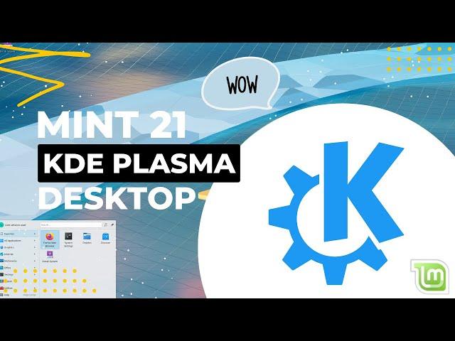 How to Install KDE Plasma Desktop Environment on Linux Mint 21 KDE Plasma Desktop