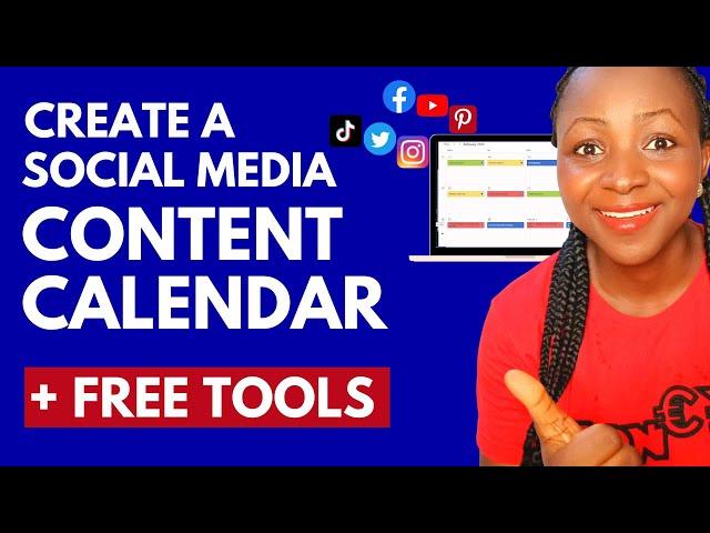 How To Create A Content Calendar For Social Media (+ Free Tools)