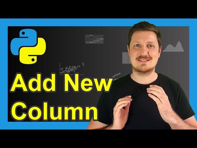 Add Column to pandas DataFrame in Python (2 Examples) | Append List as Variable | assign() Function