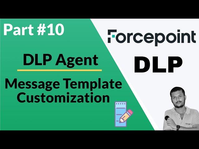 Customizing Forcepoint DLP Endpoint Message Templates: Personalize Data Protection Notifications