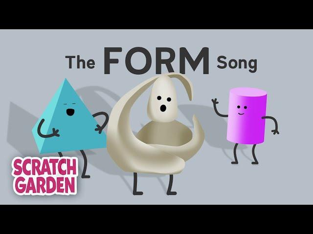 The Form Song | Art Songs | Scratch Garden