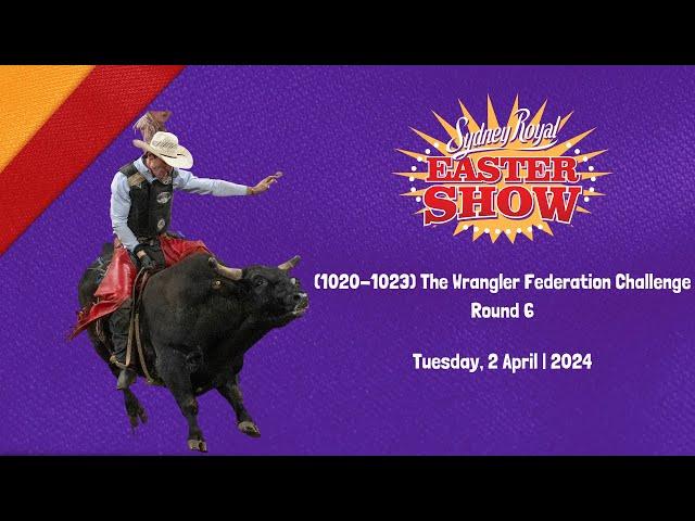 (1020-1023) The Wrangler Federation Rodeo Challenge - Round 6