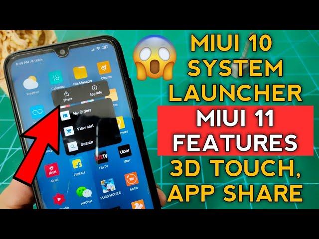 MIUI 10 System Launcher Update Miui 11 | 3D Touch, App Share and More | Miui 10 System Launcher