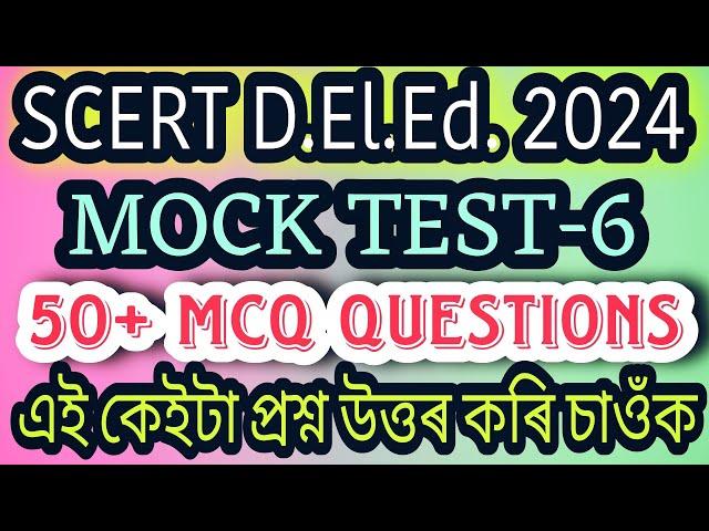 SCERT D.El.Ed.Pet Exam 2024|MOCK TEST-6|Important Questions|Raweducation|Deled Pet Exam 2024|MCQ