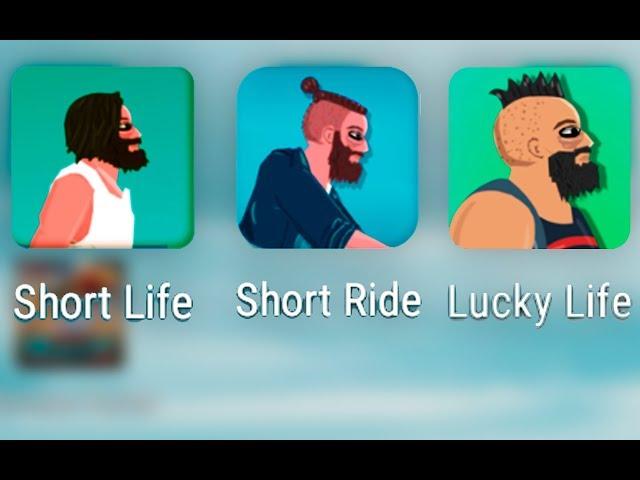 Short Life, Short Ride, Lucky Life Android Gameplay