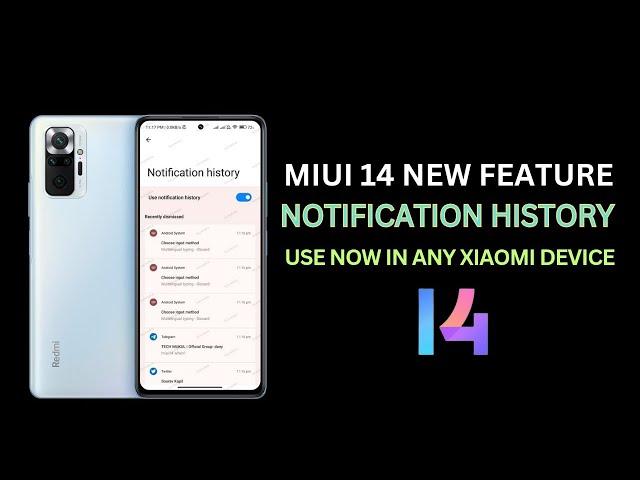 Enable Notification History in any Xiaomi Device without root | New MIUI 14 Change is here 