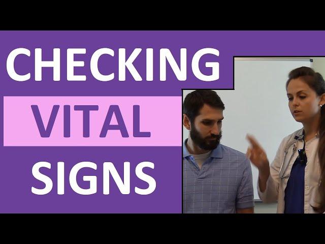 How to Check Vital Signs | Checking Vitals Nursing Assessment