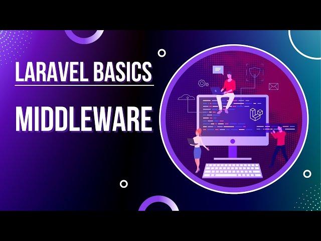 Laravel Basics - Middleware