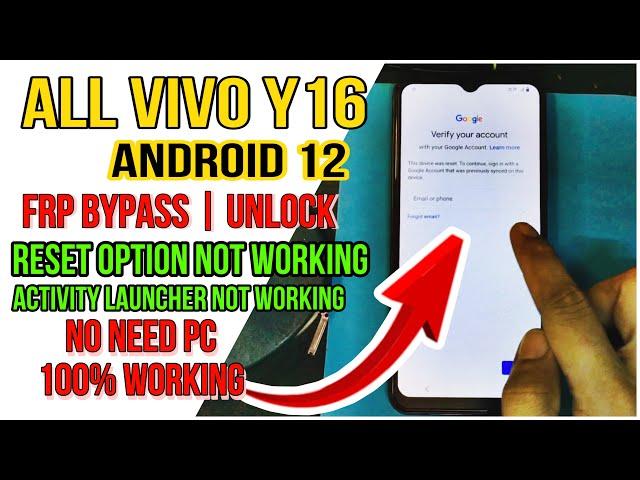 All Vivo Y16 Android 12 FRP Bypass | Reset Option Not Working Activity Launcher Setup Without PC