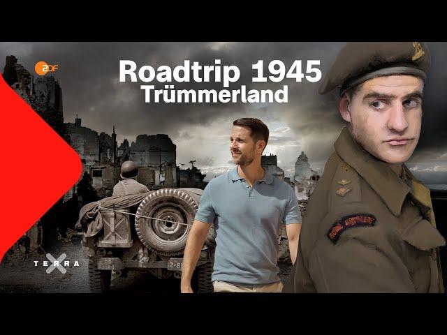 Roadtrip 1945 | Folge 2: Trümmerland | Terra X