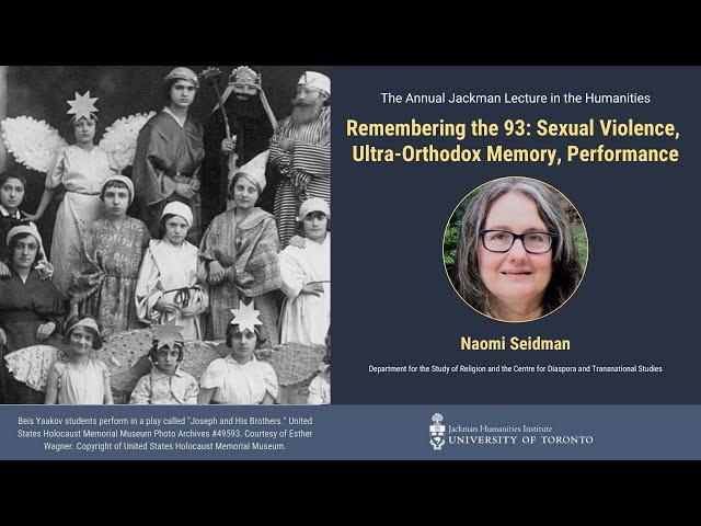 Remembering the 93: Sexual Violence, Ultra-Orthodox Memory, Performance