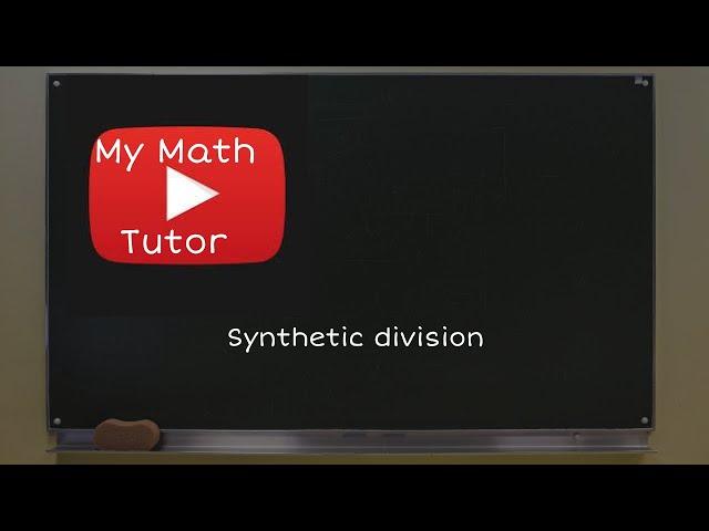 Synthetic division