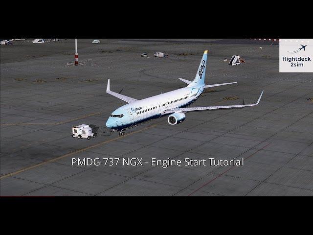 PMDG 737 NGX - REAL BOEING PILOT - Engine Start Procedure