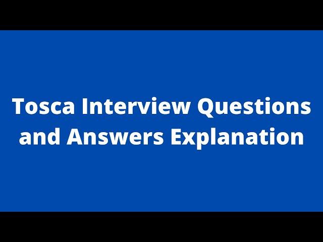 Tricentis Tosca Interview Questions and Answers for Freshers and Experienced | Automation Testing