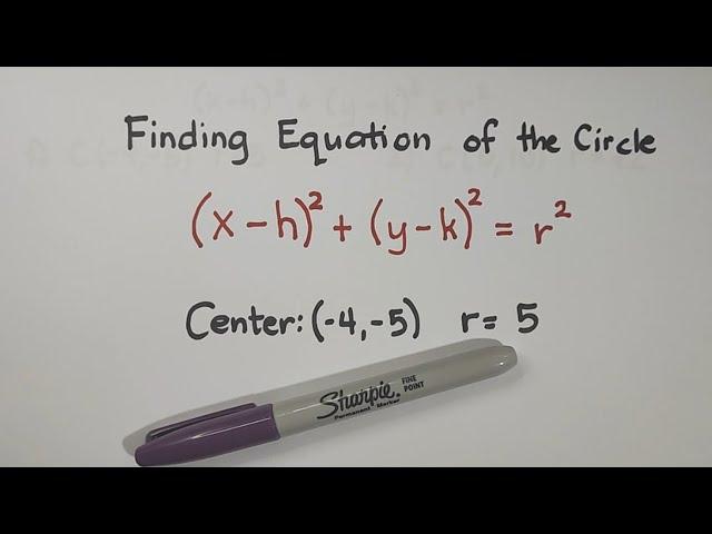 Pre Calculus: Finding the Equation of the Circle Given the Radius and Center