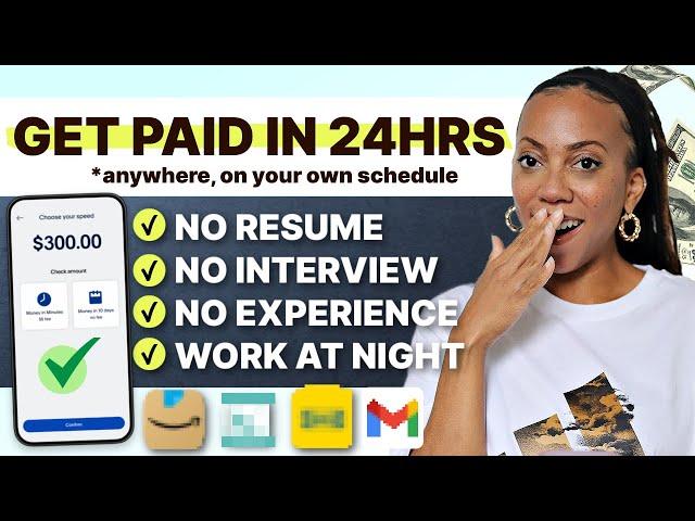 Get Paid in 24 Hours  | No Interview, No Experience, Start ASAP | Make Money Online with Your Phone