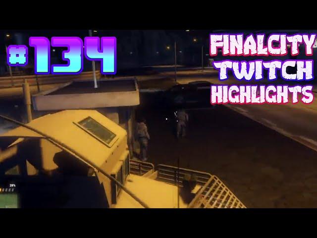 [FinalCity] BEST OF GTA 5 RP Fails & Twitch Highlights #134