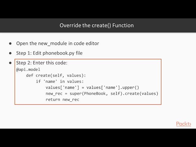 Odoo 11 Development Essentials: Override Create Function| packtpub.com