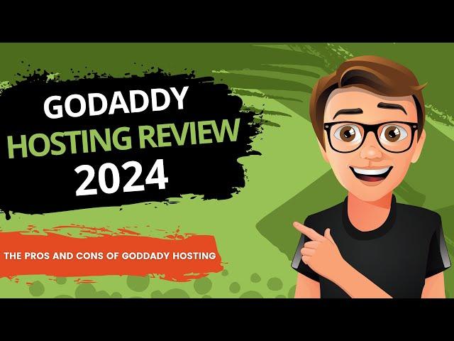 Explore the Real Story: GoDaddy Hosting Review 2024!