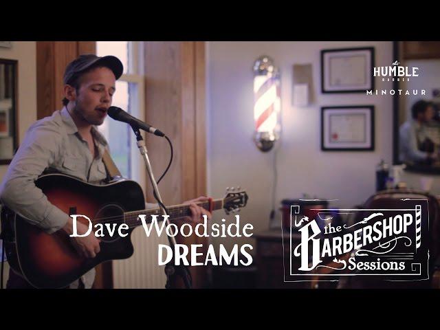 Dave Woodside - "Dreams" (Fleetwood Mac Cover) // The Barbershop Sessions