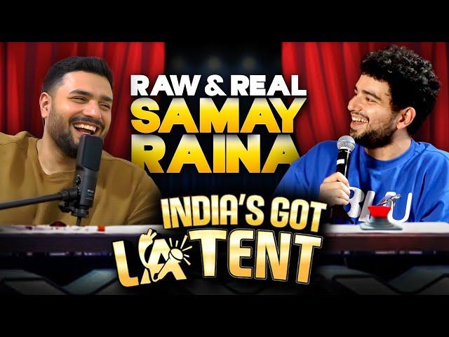 Samay Raina's First Podcast after India's Got Latent | Raw & Real @SamayRainaOfficial