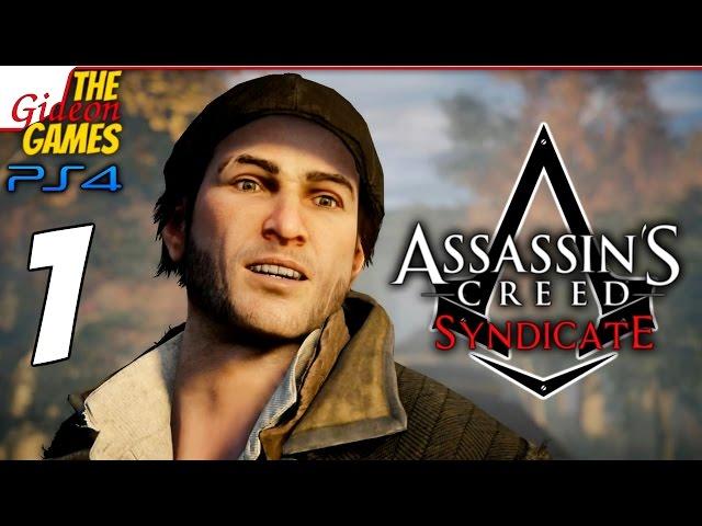 Прохождение Assassin's Creed: Syndicate (Синдикат) на Русском [PS4] - #1 (Юные и дерзкие)