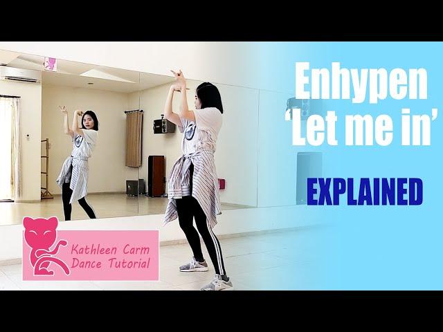 ENHYPEN - Let Me In (20 CUBE) Dance Tutorial | Mirrored + Explained