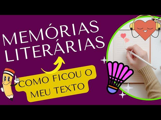 Memórias literárias de infância | texto NA PRÁTICA: uso do verbo | pretérito imperfeito