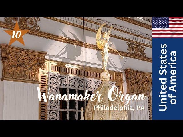 Wanamaker Organ, Philadelphia, PA, USA (10)