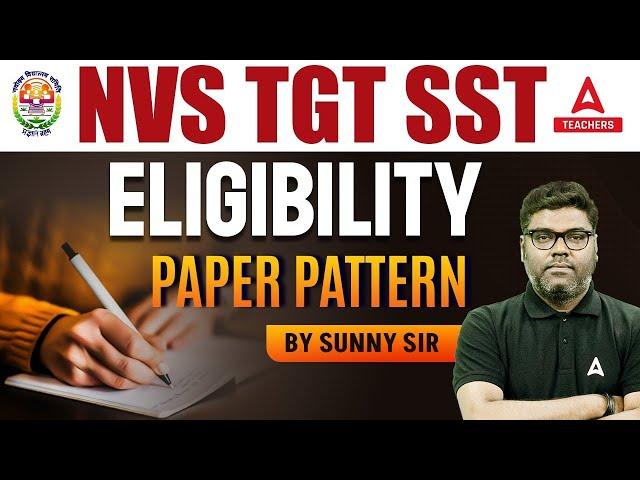 NVS Teacher Recruitment 2024 | NVS TGT SST Eligibility & Exam Pattern 2024