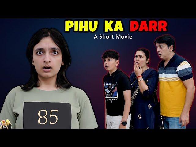 PIHU KA DARR | A Short Family Movie | Law of Attraction | Aayu and Pihu Show