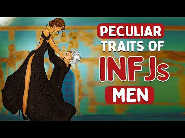 top 5 The peculiar traits of INFJ men (Psychology)