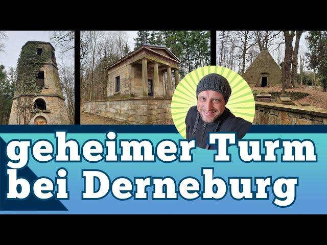 der verlassene Turm am Ortsberg bei Derneburg - Wandern am Schloss Derneburg Teetempel und Mausoleum