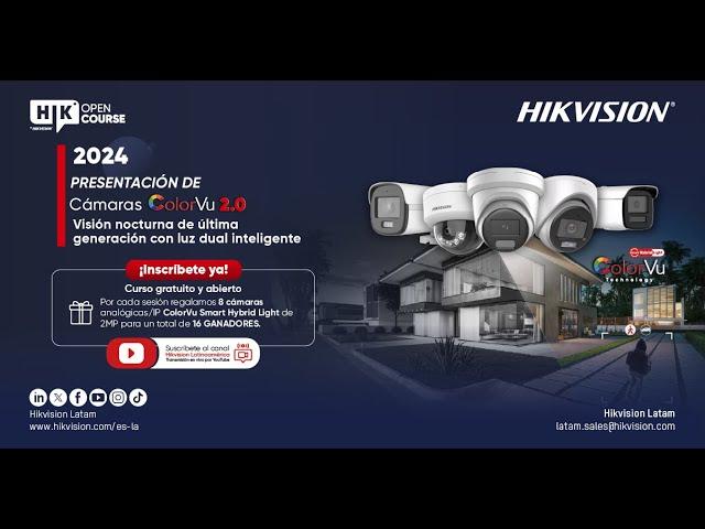 Open Course - Conoce las cámaras ColorVu 2.0 de Hikvision