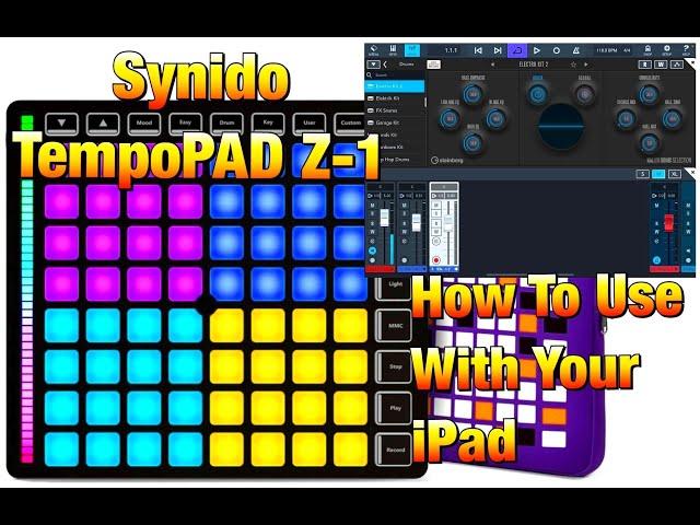 Synido TempoPAD Z-1 - 64 Pad MIDI Controller - How To Use With Your iPad