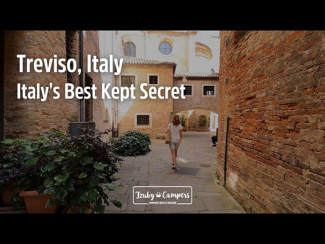 Treviso - Italy's Best Kept Secret