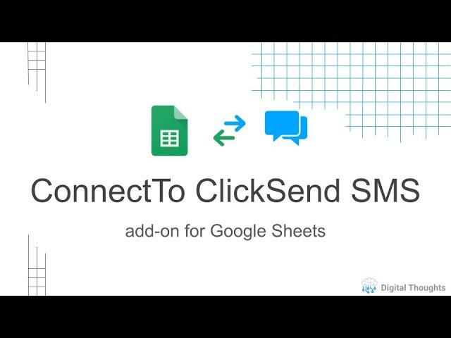 ConnectTo ClickSend SMS add-on for Google Sheets