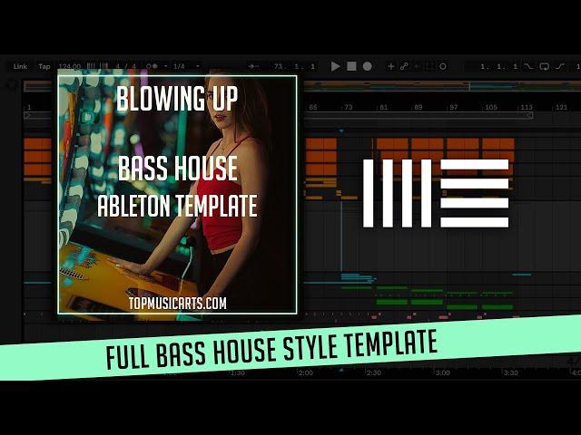 Blowing up - Bass House Ableton Template