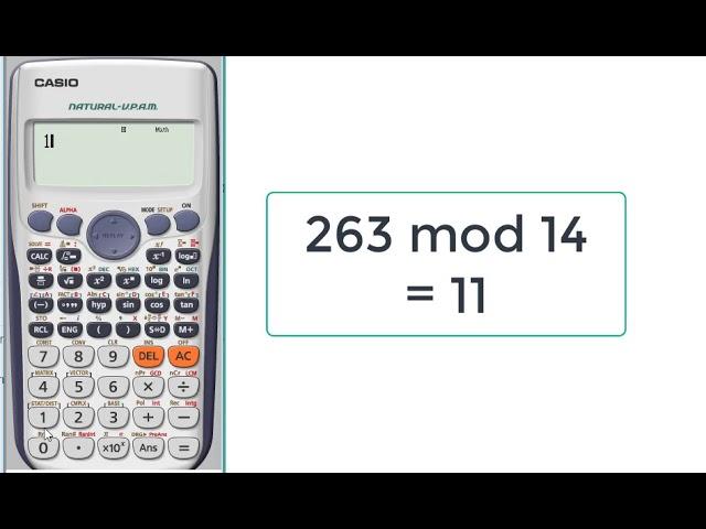 Calculate mod (the Remainder) using calculator with one step ! (991ES)