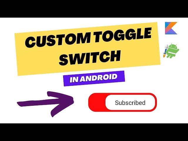 how to create custom switch in Android studio | custom switch in android | Tech projects