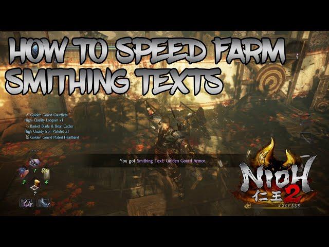 Nioh 2 - How to Speed Farm Smithing Texts