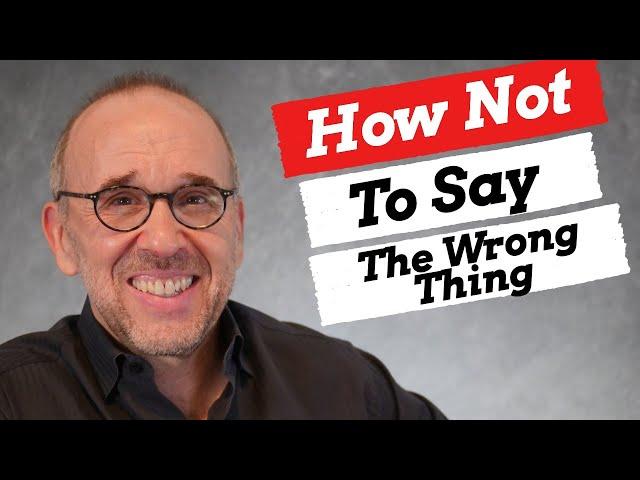 How Not To Say The Wrong Thing: Ring Theory