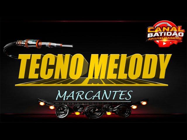 SET TECNO MELODY MARCANTES TOCADAS NO TRACKTOR- CANAL BATIDÃO DAS APARELHAGENS