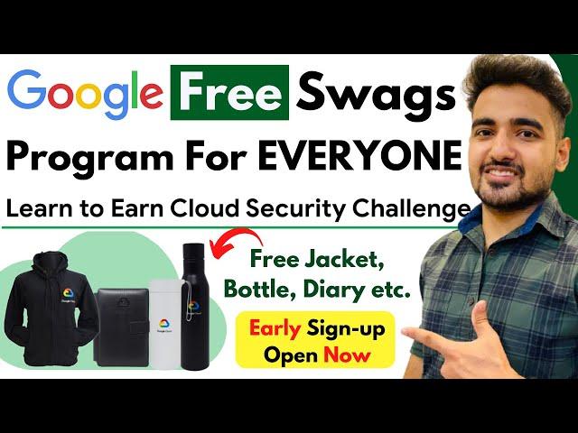 Google Learn to Earn Cloud Security Program | 101% *Free* Google Swags | Students | QWIKLABS