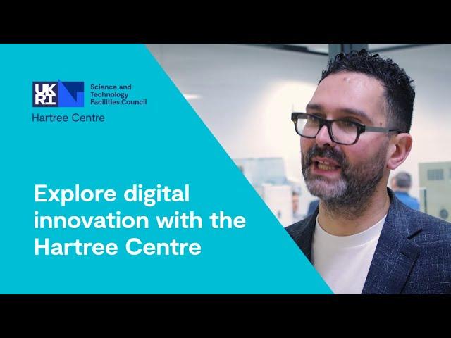 Explore digital innovation with the Hartree Centre